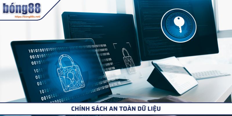 Chính Sách Bảo Mật 3 Chính sách an toàn dữ liệu